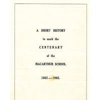 a_short_history_to_mark_the_centenary_of_the_macarthur_school